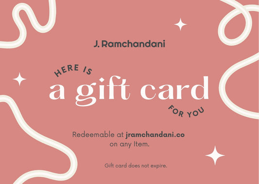 J. Ramchandani e-Gift Card